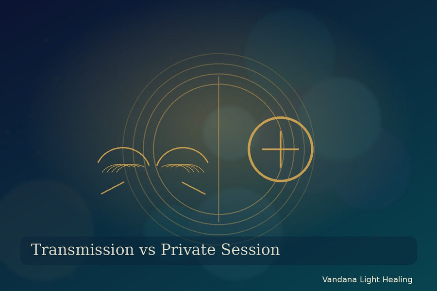 Healing transmission versus private healing session guide for choosing spiritual support