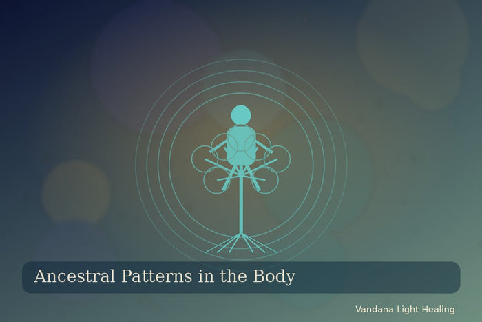 Ancestral patterns in the body guide for sensitive souls and cycle breakers