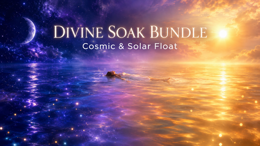 Divine Soak Bundle: Cosmic & Solar Float
