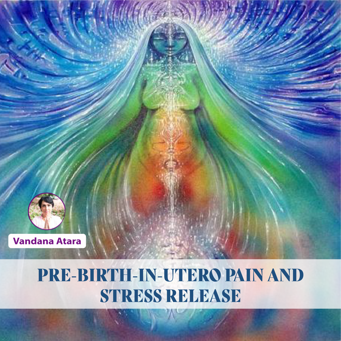 PRE-BIRTH-IN-UTERO PAIN AND STRESS RELEASE