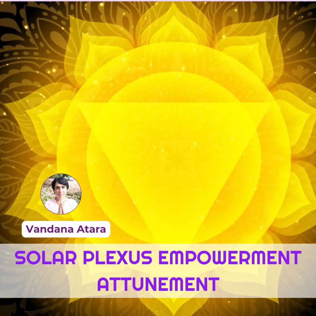 SOLAR PLEXUS EMPOWERMENT ATTUNEMENT