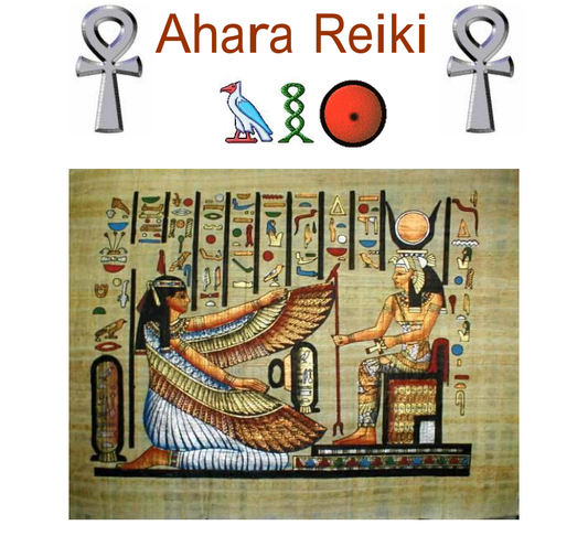 AHARA ANCIENT EGYPTIAN REIKI ATTUNEMENT TO MANIFEST HEALTH, HAPPINESS & HARMONY